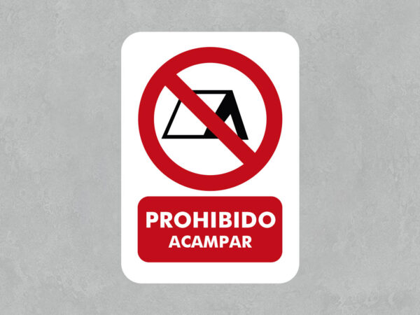 Señal de Prohibido Acampar