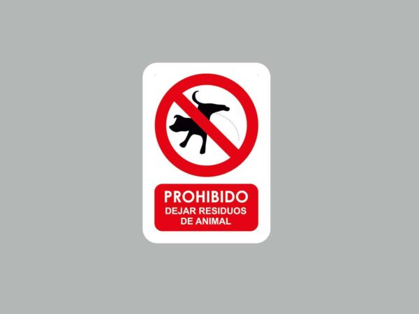 Señal Prohibido Dejar Residuos de Animal
