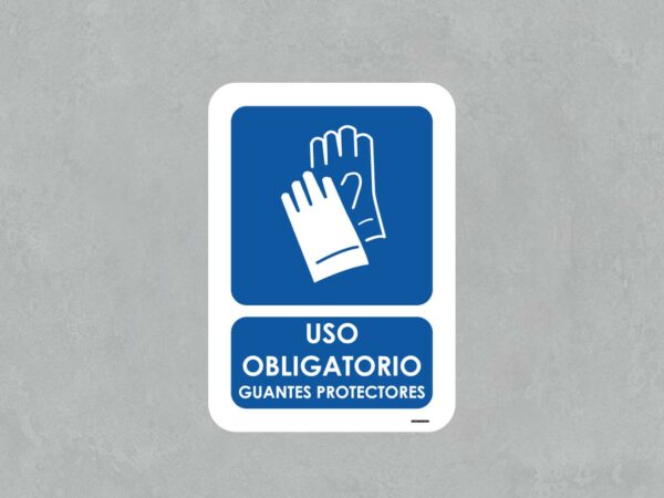 Señal uso obligatorio guantes protectores