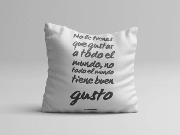 Cojin Frases Buen Gusto