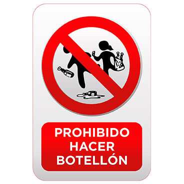 Señal Prohibido hacer botellon