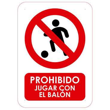 Señal Prohibido Jugar con el Balon