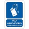 señal uso obligatorio guantes protectores