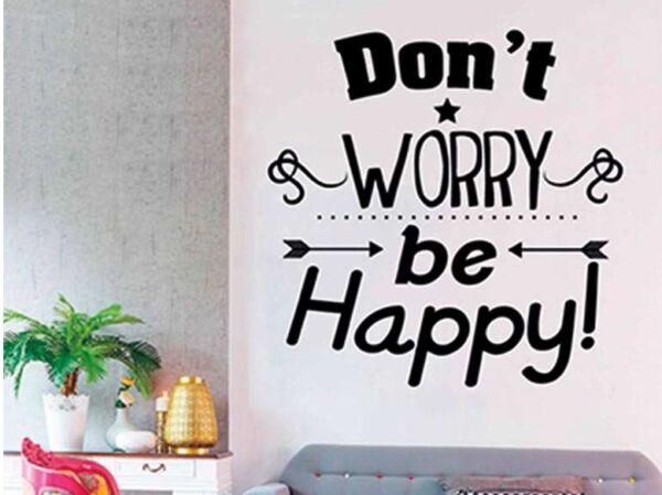 Vinilo Frases Dont Worry Be Happy