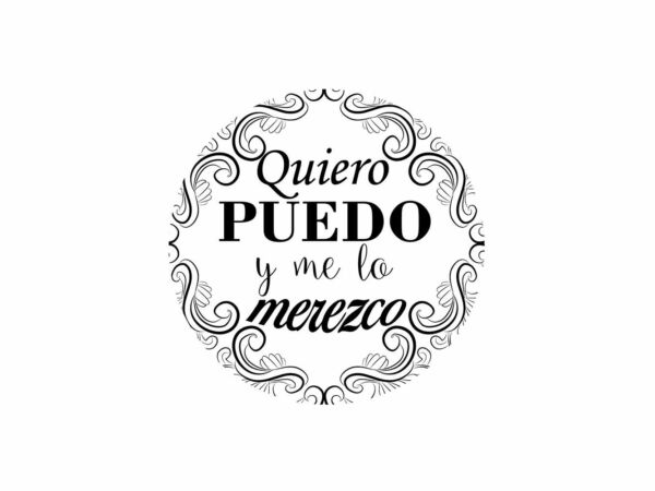 Vinilo Frases Quiero Puedo y Merezco