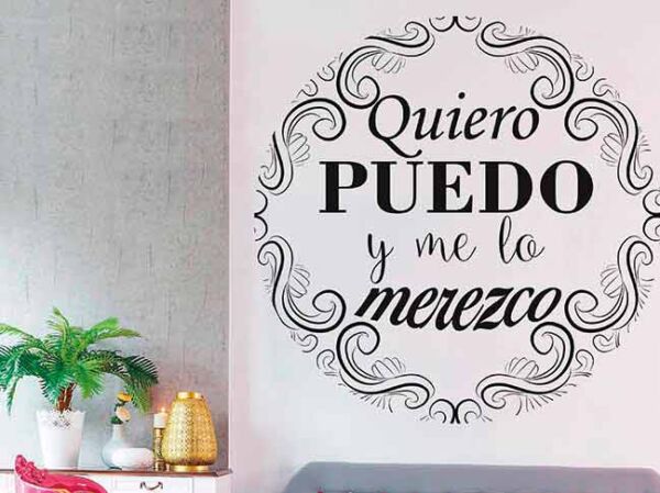 Vinilo Frases Quiero Puedo y Merezco