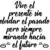 Vinilo Frases Vive el Presente