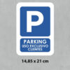 Señal Parking solo clientes