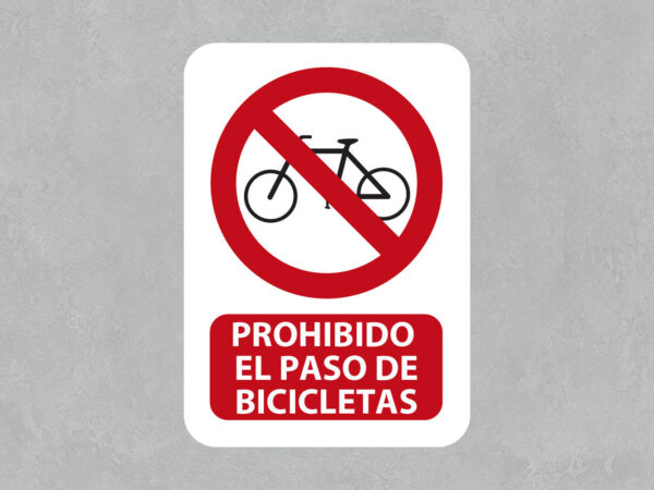 Señal Prohibido el Paso de Bicicletas
