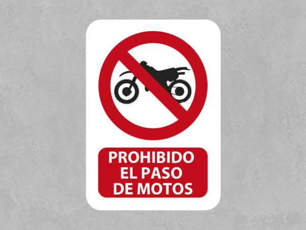 Señal Prohibido el Paso de Motocicletas