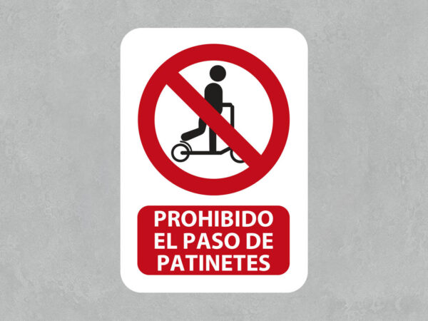 Señal Prohibido el Paso de Patinetes