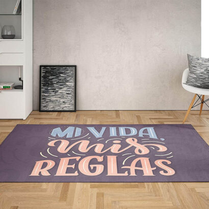 Alfombra Frase Mi Vida Mis Reglas