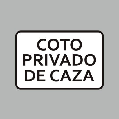 Señal Coto Privado De Caza